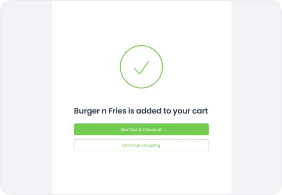 A confirmation that Burger n Fries was added to the cart, with checkout and continue buttons