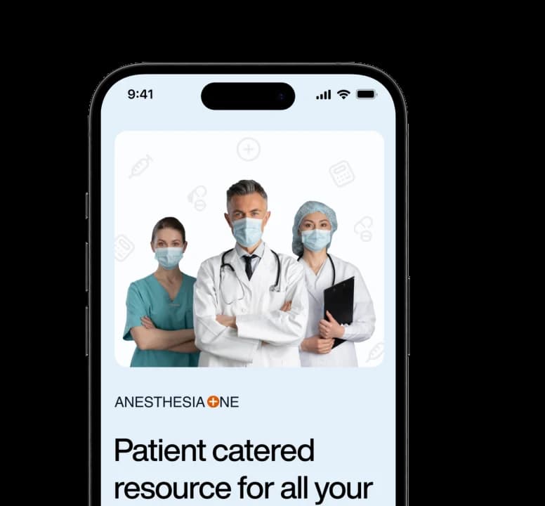 The AnesthesiaOne mobile app on an iPhone, showing a team of clinicians and the line “Patient catered resource for all your…”.