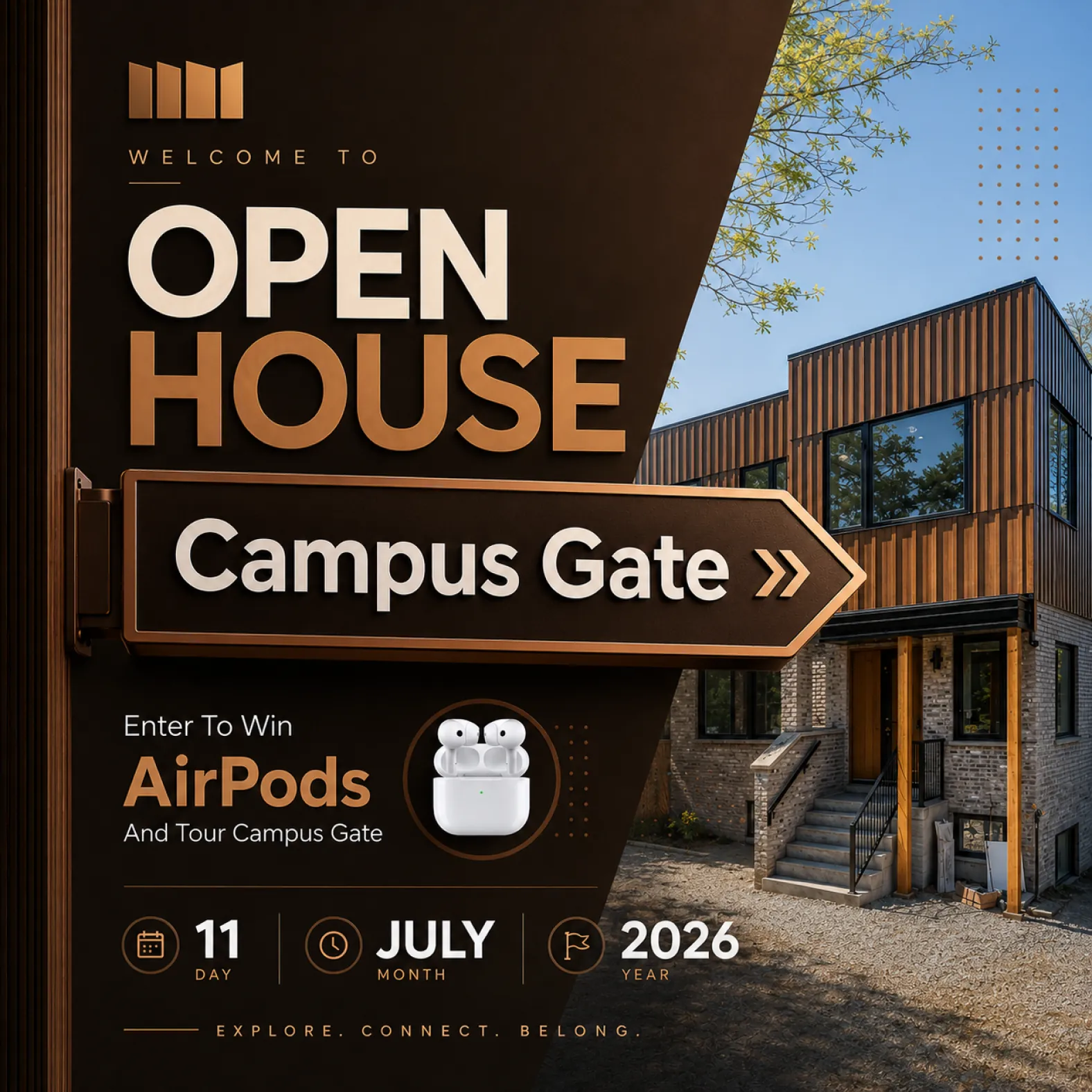 Open house billboard: “Welcome to Open House, Campus Gate”, enter to win AirPods, 11 July 2026
