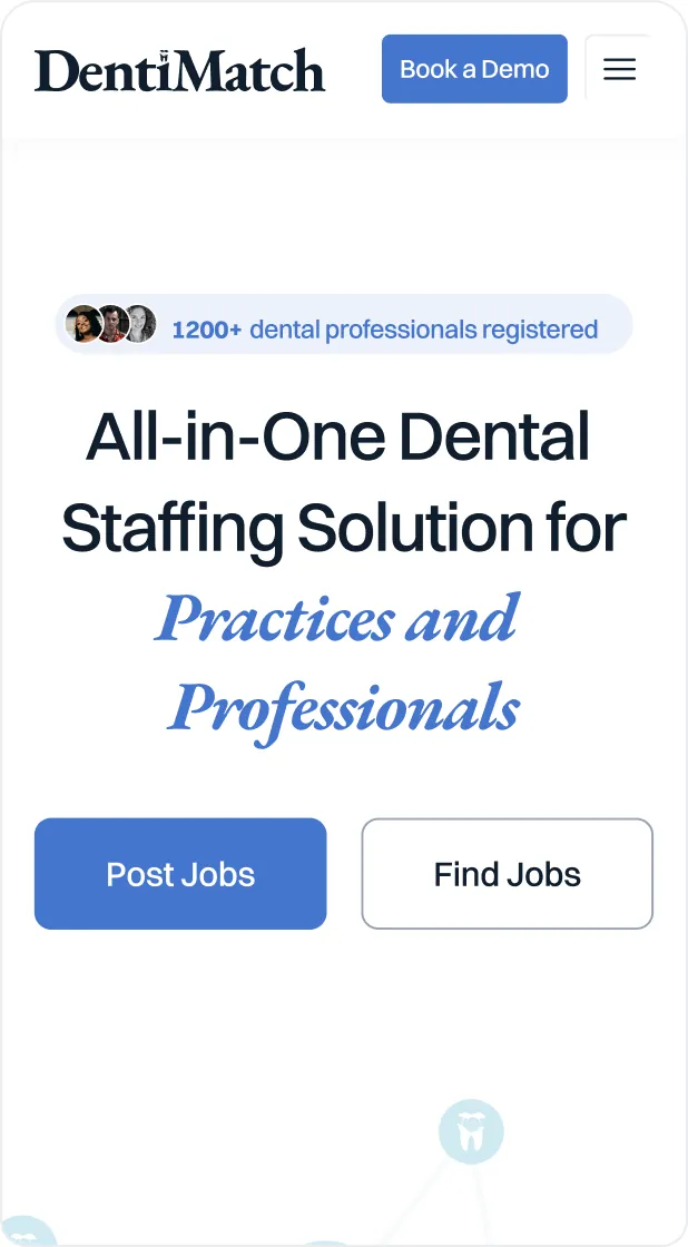 The new DentiMatch homepage: “All-in-One Dental Staffing Solution for Practices and Professionals” with Post Jobs and Find Jobs buttons