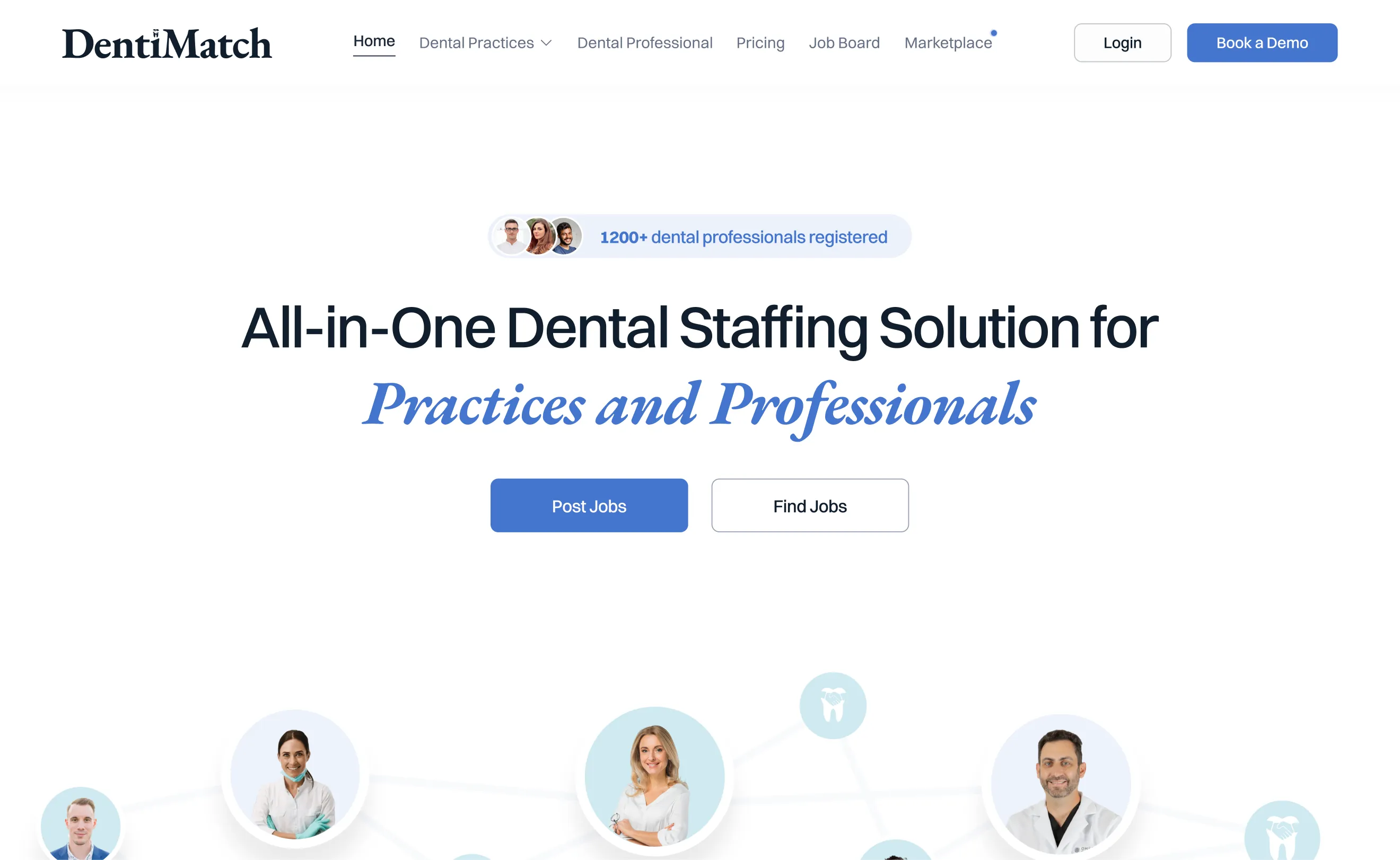 After: the new DentiMatch hero, “All-in-One Dental Staffing Solution for Practices and Professionals”