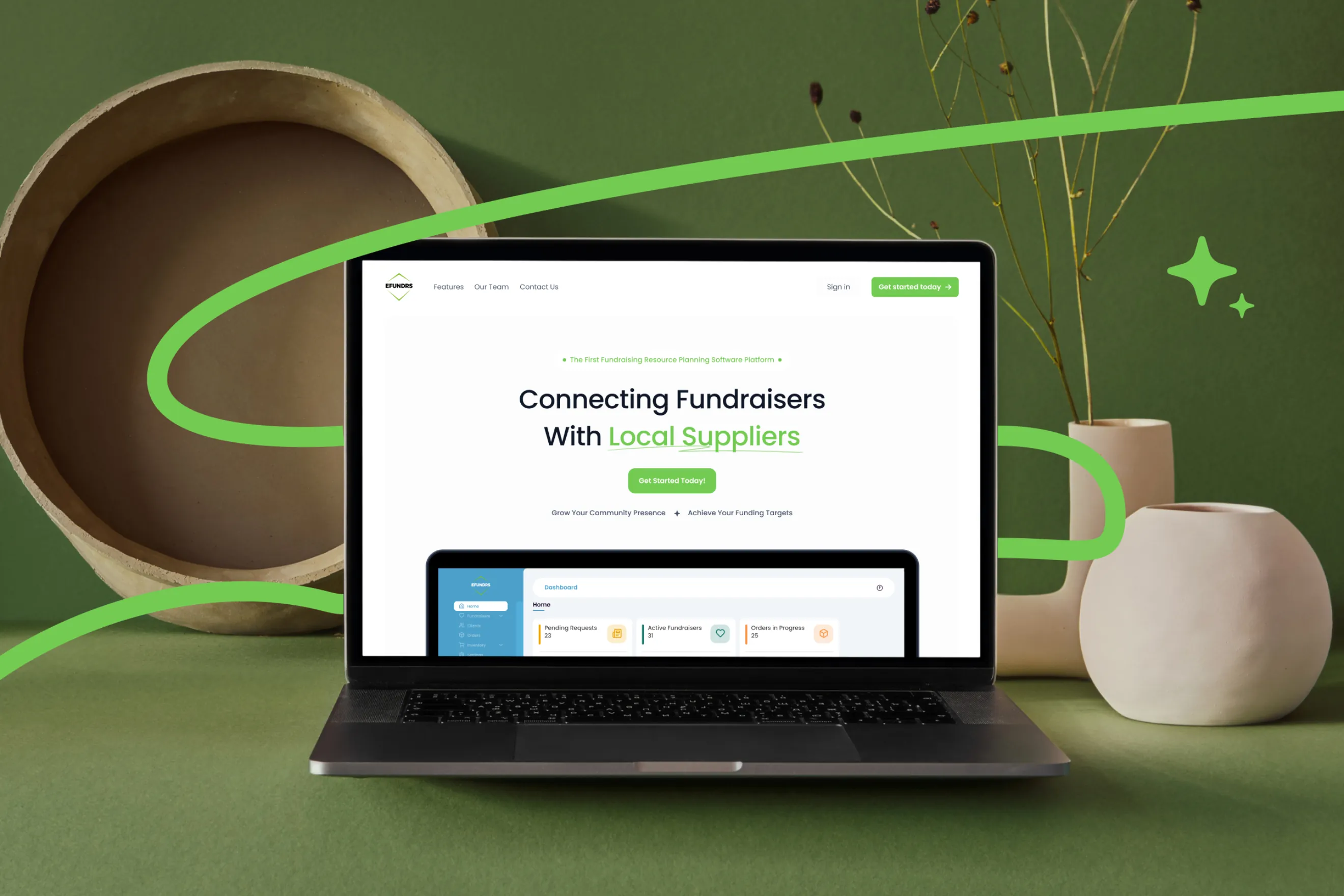 The eFundrs website on a laptop: “Connecting Fundraisers With Local Suppliers”, with a Get Started Today button above the organization dashboard.